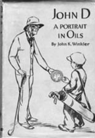 Cover of book "John D: A Portrait in Oils" showing a man in a hat speaking to a boy acting as a golf caddy